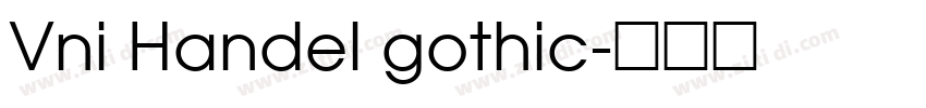 Vni Handel gothic字体转换